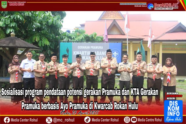 Sosialisasi Program Pendataan Potensi Gerakan Pramuka dan KTA Gerakan Pramuka Berbasis Ayo Pramuka di Kwarcab Rokan Hulu