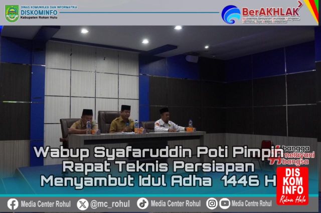 Wabup Rohul Syafaruddin Poti Pimpin Rapat Teknis Persiapan Menyambut Idul Adha 1446 H / 2025 M
