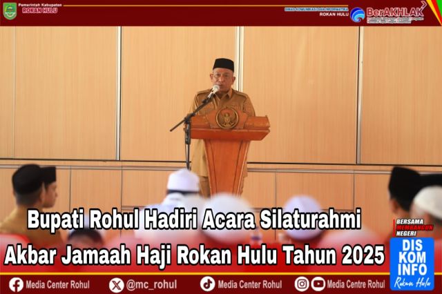Silaturahmi Akbar Jamaah Haji Rokan Hulu tahun 2025, Anton : Jadikan Sebagai Wadah Mempererat Ukhuwah Islamiah 