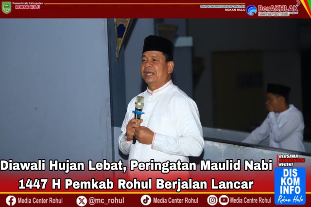 Diawali Hujan Lebat, Peringatan Maulid Nabi 1447 H Pemkab Rohul Berjalan Lancar