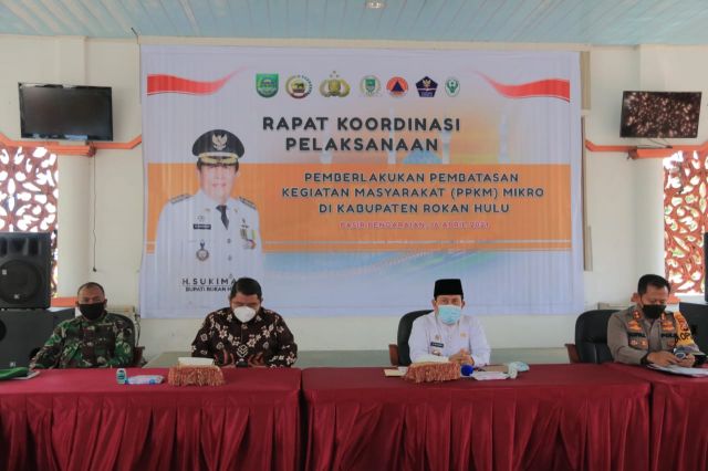 Rakor PPKM Berbasis Mikro Di Rohul, Sukiman Instruksikan Langkah Terbaik Adalah Lakukan Koordinasi Aktif