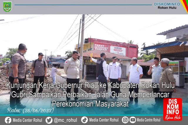 Kunjungan Kerja Gubernur Riau Ke Kabupaten Rokan Hulu, Gubri Sampaikan Perbaikan Jalan Guna Memperlancar Perekonomian Masyarakat