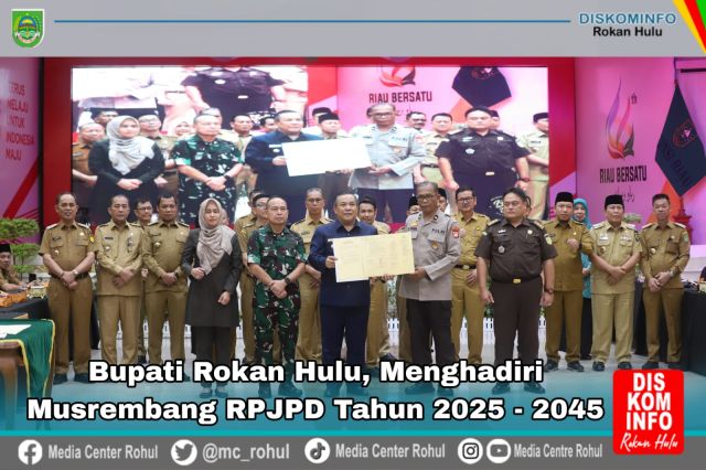 Musrenbang RPJPD Tahun 2025-2045  H.Sukiman : Rohul Sudah Persiapkan RPJPD 2025-2045